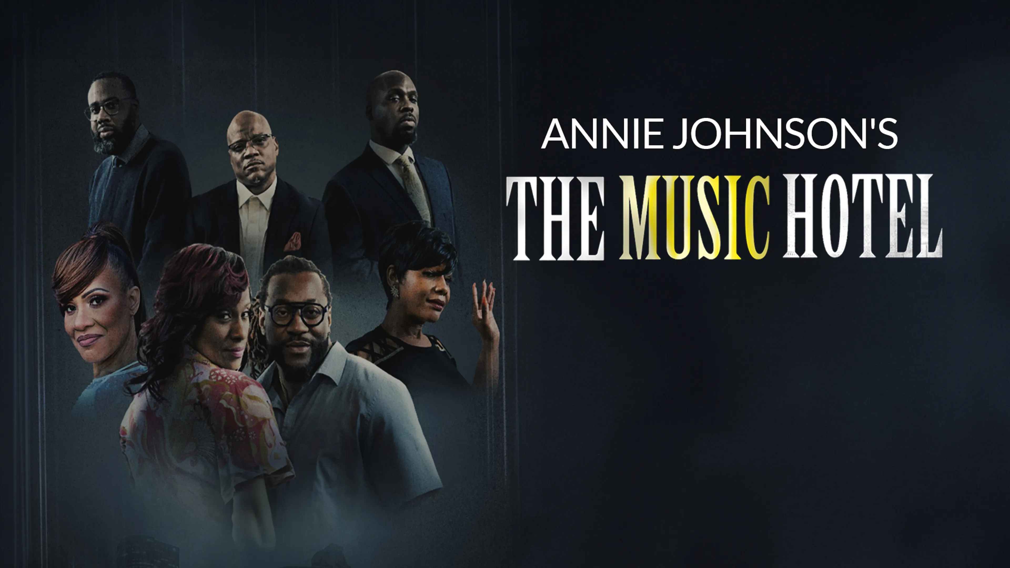 Annie Johnson's: The Music Hotel poster